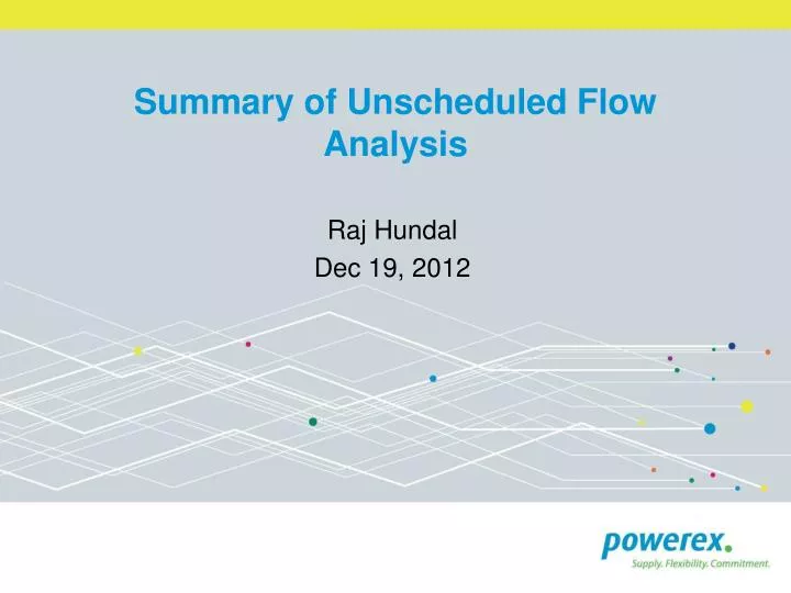 summary of unscheduled flow analysis