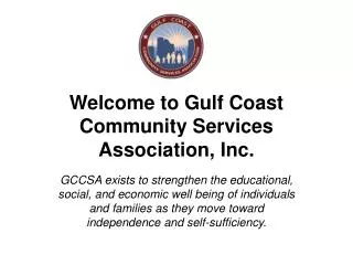 Welcome to Gulf Coast Community Services Association, Inc.