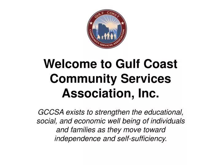 welcome to gulf coast community services association inc