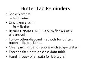 Butter Lab Reminders