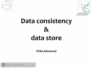 Data consistency &amp; data store