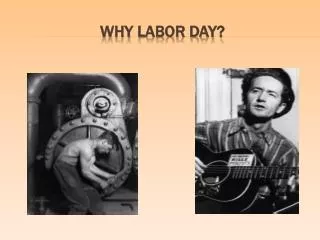 Why Labor Day?