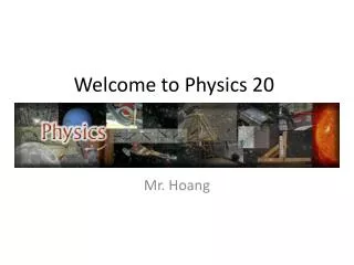welcome to physics 20