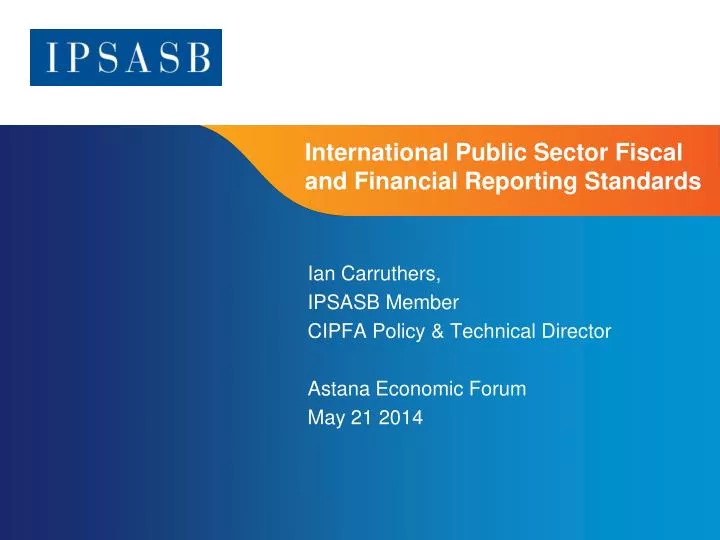 international public sector fiscal and financial reporting standards