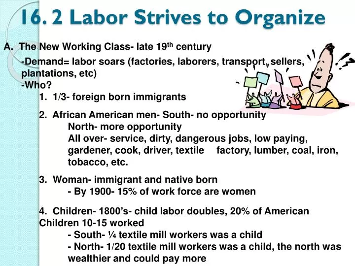 16 2 labor strives to organize