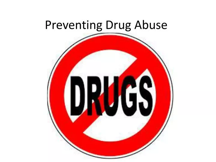 preventing drug abuse