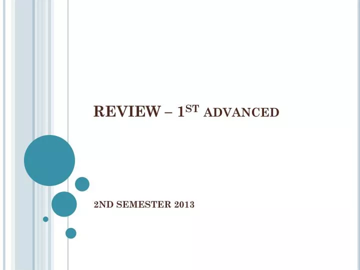 review 1 st advanced