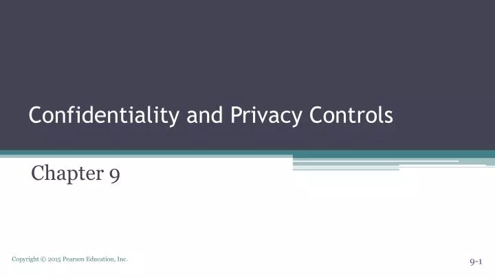 confidentiality and privacy controls