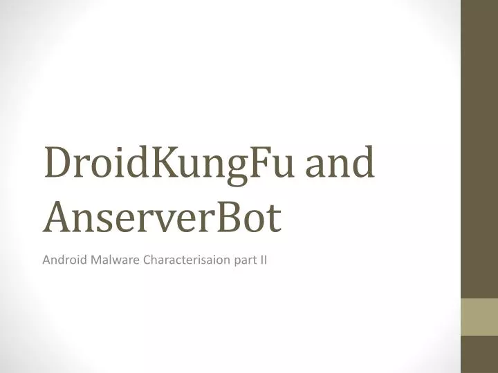 droidkungfu and anserverbot