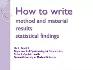 How to write method and material results statistical findings
