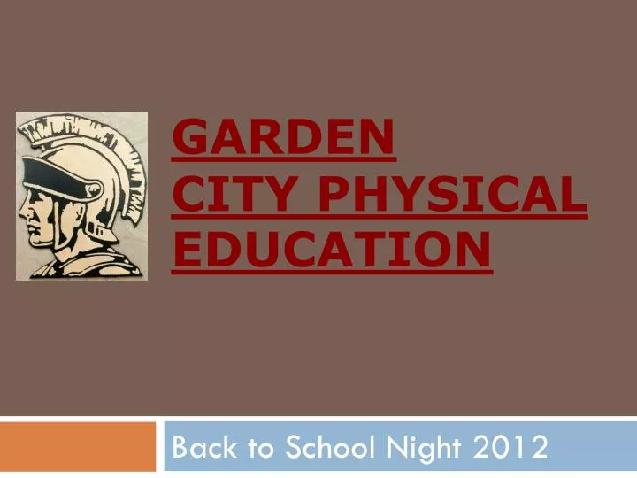 garden city physical education