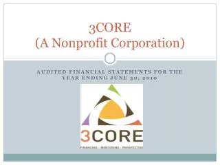3CORE (A Nonprofit Corporation)