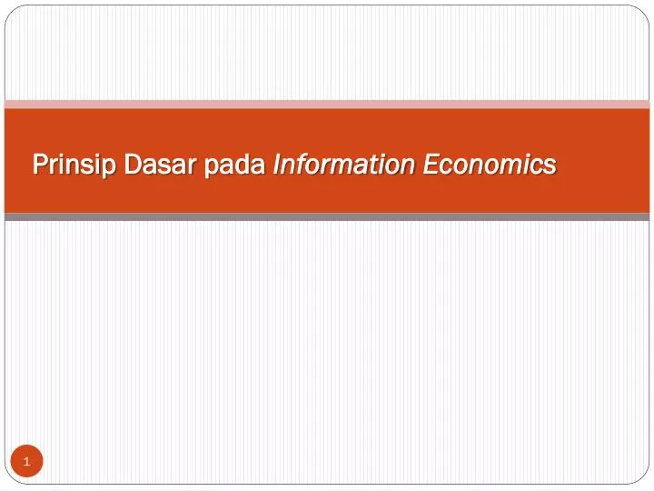 prinsip dasar pada information economics