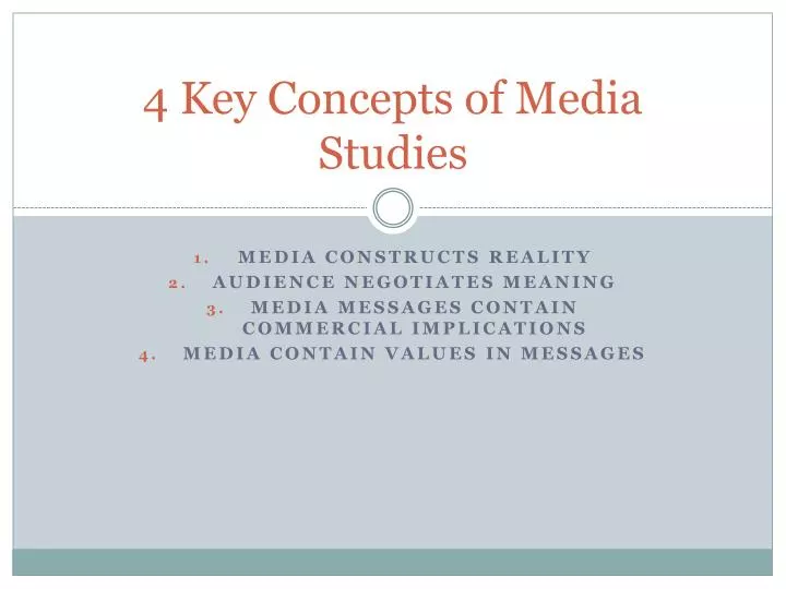 4 key concepts of media studies
