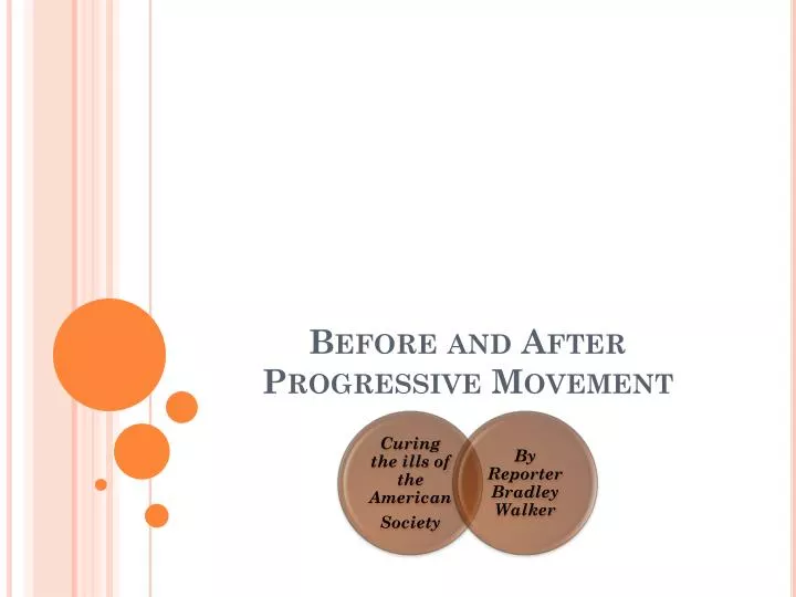 before and after progressive movement