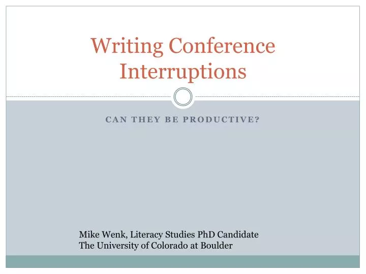 writing conference interruptions