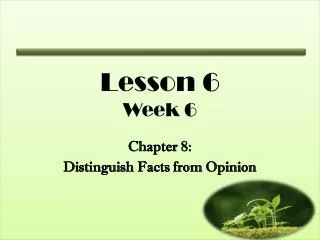 Lesson 6 Week 6