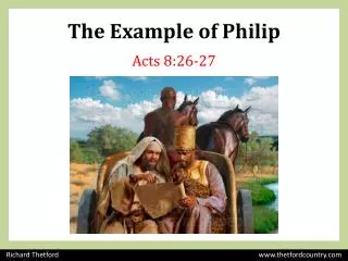 The Example of Philip