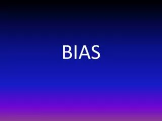 BIAS