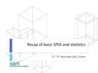 Recap of basic SPSS and statistics