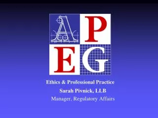 Ethics &amp; Professional Practice