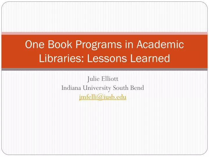 one book programs in academic libraries lessons learned