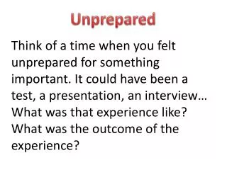 Unprepared