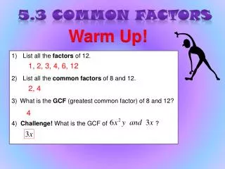 5.3 Common Factors