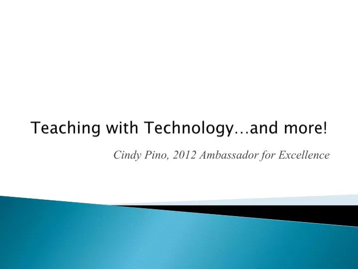teaching with technology and more