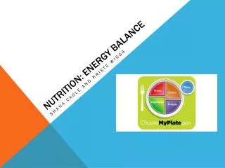 Nutrition: Energy Balance