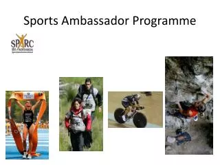 Sports Ambassador Programme
