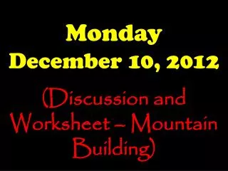 monday december 10 2012