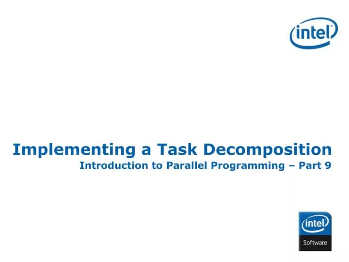 implementing a task decomposition