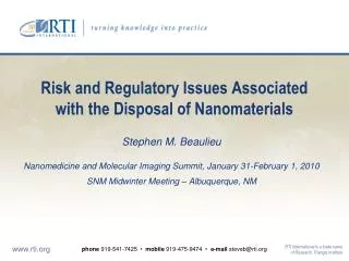 Risk and Regulatory Issues Associated with the Disposal of Nanomaterials