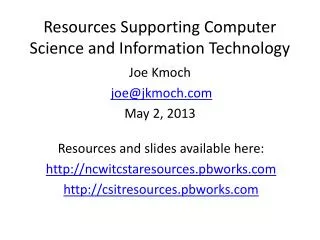Resources Supporting Computer Science and Information Technology