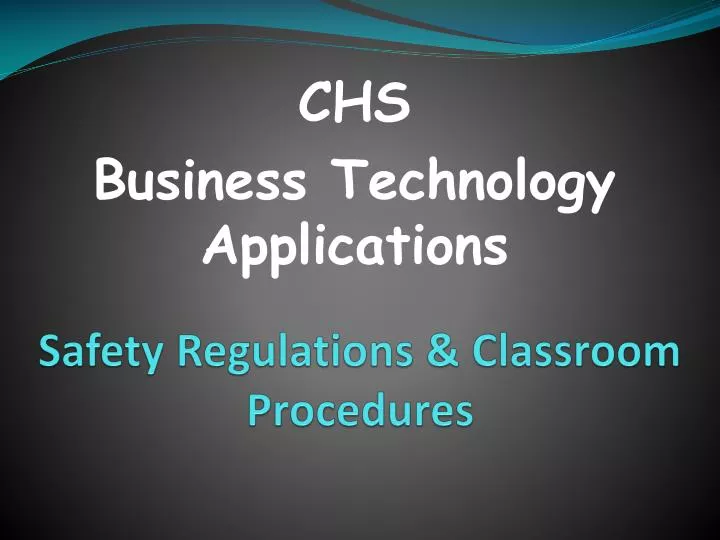 safety regulations classroom procedures