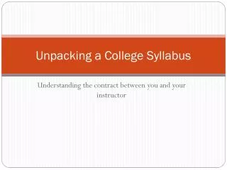 Unpacking a College Syllabus
