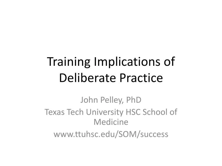 training implications of deliberate practice