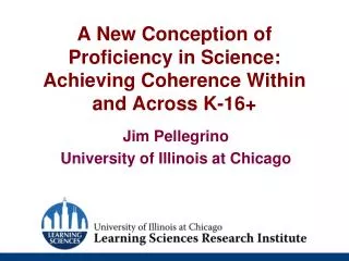 A New Conception of Proficiency in Science: Achieving Coherence Within and Across K-16+