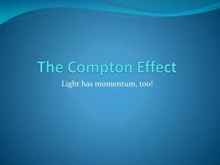 the compton effect