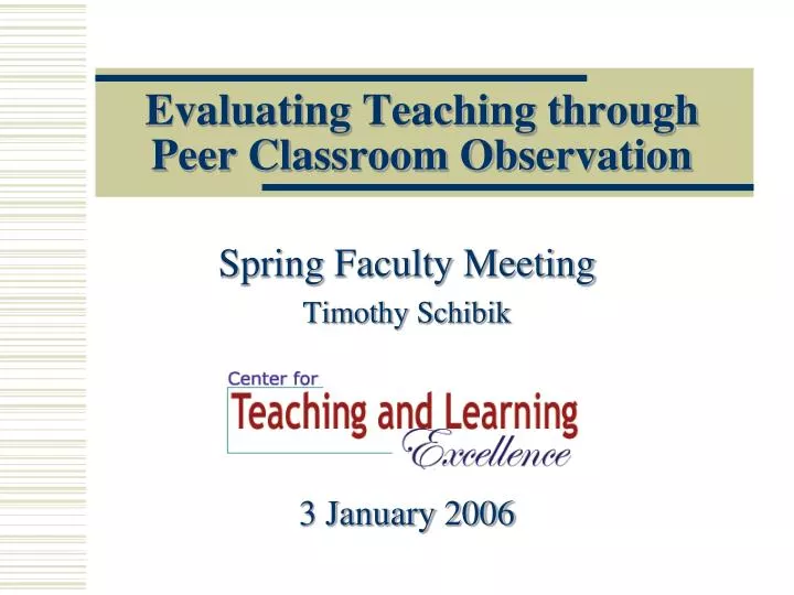 evaluating teaching through peer classroom observation