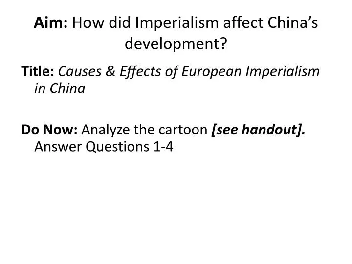 aim how did imperialism affect china s development