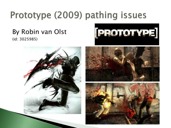 prototype 2009 pathing issues