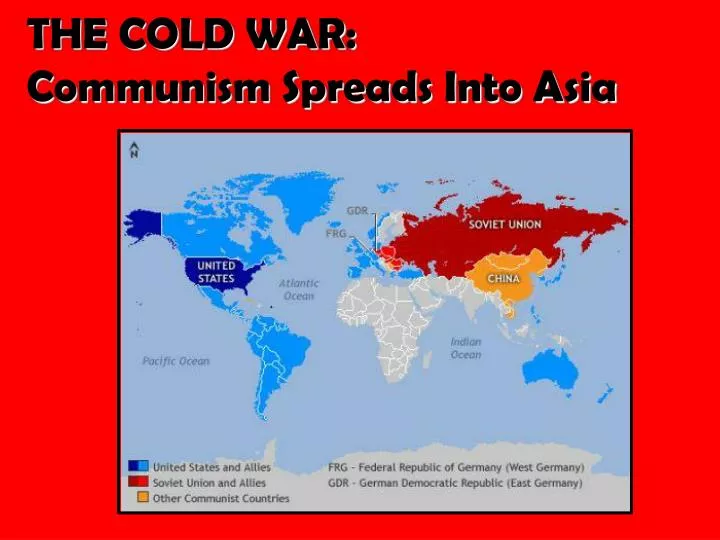 the cold war communism spreads into asia