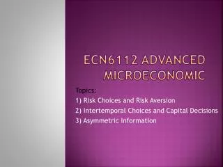 ECN6112 ADVANCED MICROECONOMIC