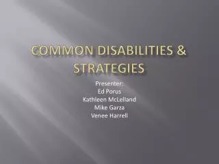 Common disabilities &amp; strategies