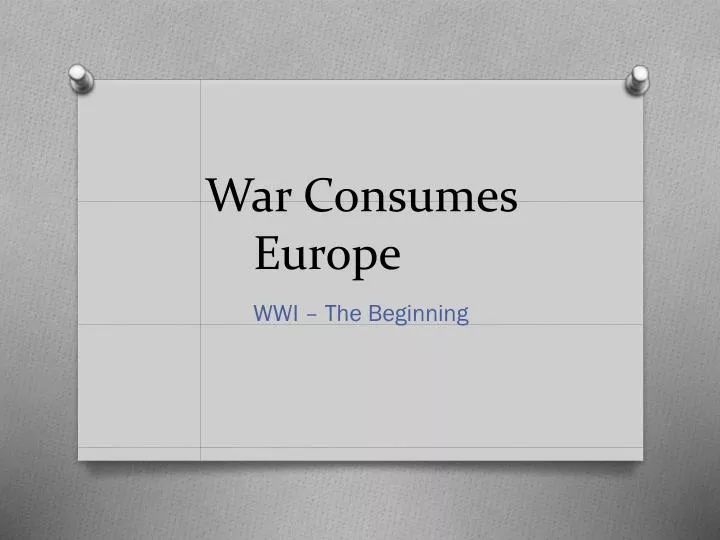 war consumes europe