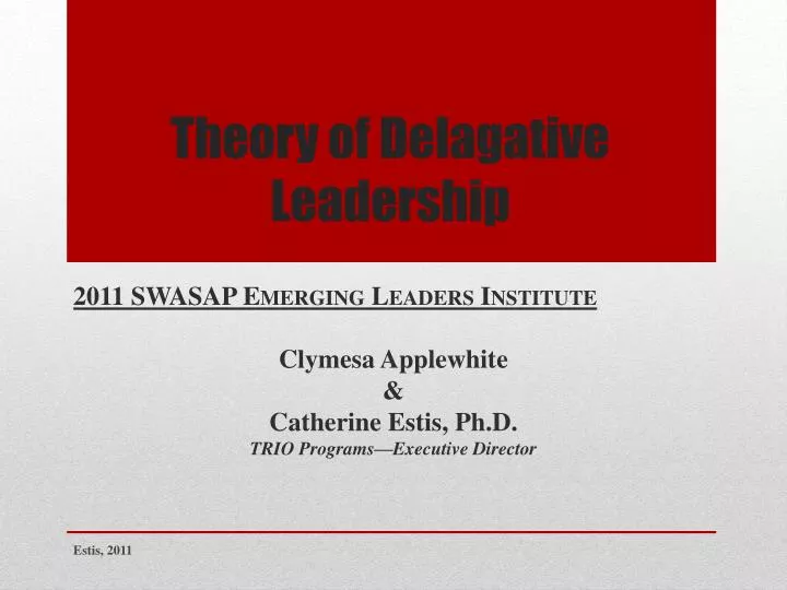 theory of delagative leadership