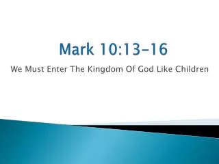 Mark 10:13-16