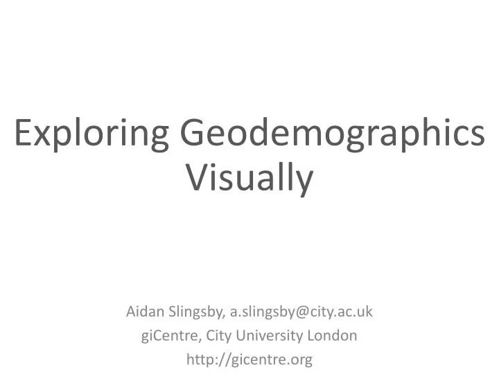 exploring geodemographics visually